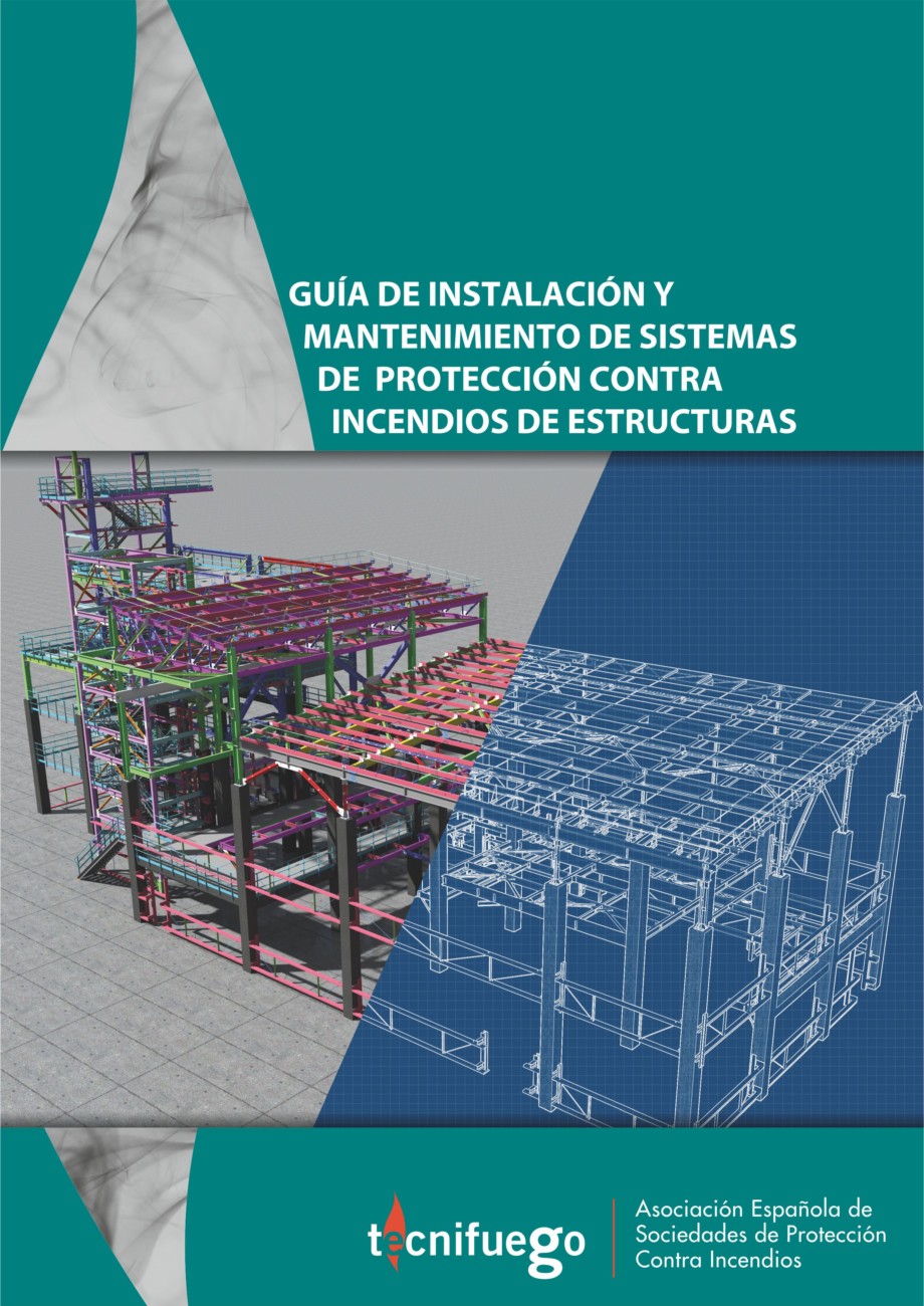 Tecnifuego publica una nueva guía de protección contra incendios de  estructuras de acero